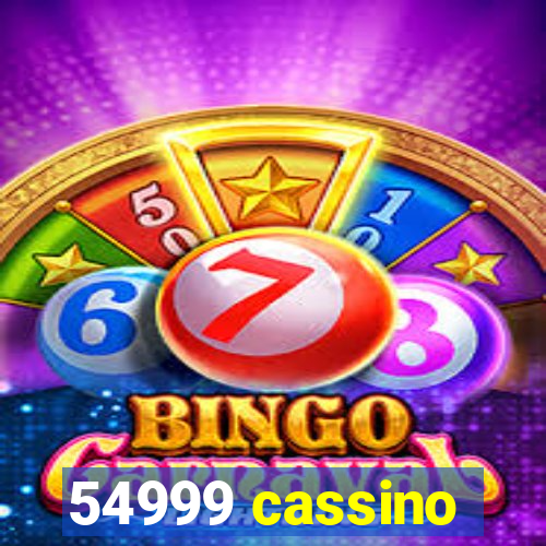 54999 cassino